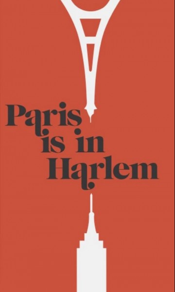 Paris is in Harlem